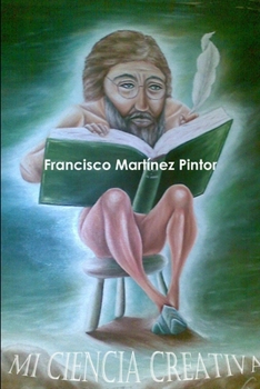 Paperback Mi ciencia creativa [Spanish] Book