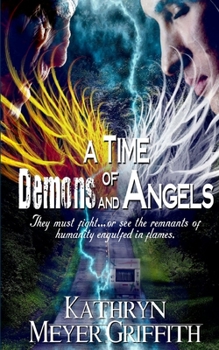 Paperback A Time of Demons and Angels Book