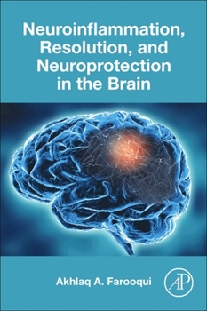 Paperback Neuroinflammation, Resolution, and Neuroprotection in the Brain Book