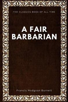 Paperback A Fair Barbarian Book