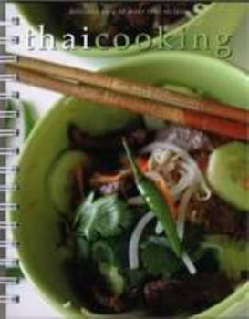 Hardcover Thai Cooking: Delicious Easy-to-make Thai Recipes Book