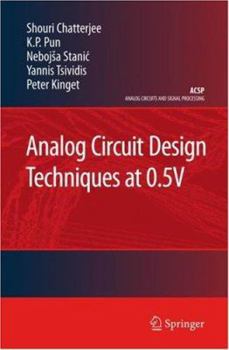 Hardcover Analog Circuit Design Techniques at 0.5V Book