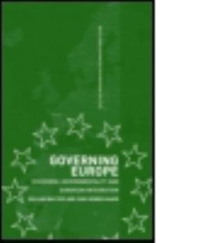 Hardcover Governing Europe: Discourse, Governmentality and European Integration Book