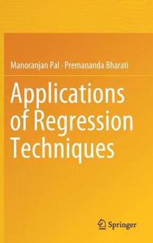 Hardcover Applications of Regression Techniques Book
