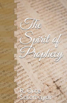 Paperback The Spirit of Prophecy Book