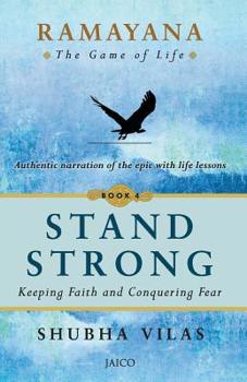 Paperback Ramayana: The Game of Life Stand Strong Book