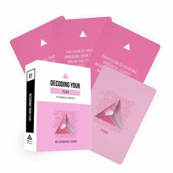 Cards Decoding Your Fear: Guidance Deck Book