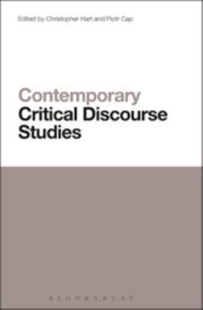 Contemporary Critical Discourse Studies - Book  of the Contemporary Studies in Linguistics