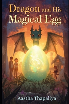 Paperback Dragon and his magical egg Book