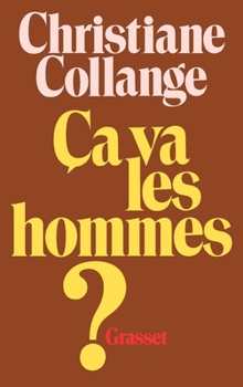 Paperback Ca va les hommes ? [French] Book