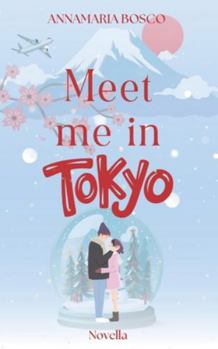 Paperback Meet me in Tokyo [Italian] Book