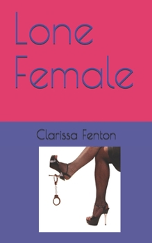 Paperback Lone Female Book