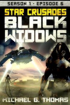 Black Widows: Episode 6 - Book #6 of the Black Widows: Season 1