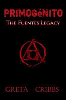 Paperback Primogénito: The Fuentes Legacy Book