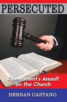 Paperback Persecuted: Government's Assault on The Church Book
