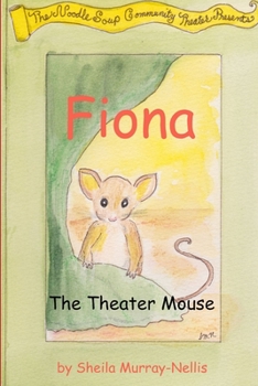 Paperback Fiona, the Theater Mouse Book