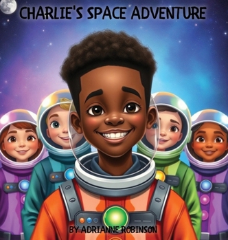 Hardcover Charlie's Space Adventure Book