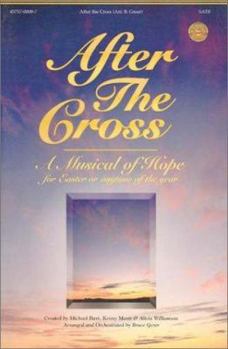 Unknown Binding After the Cross: Easter Musical for Adults Book