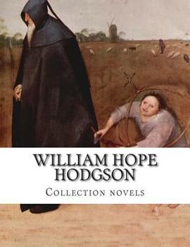 Paperback William Hope Hodgson, Collection novels Book