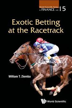 Hardcover Exotic Betting at the Racetrack Book