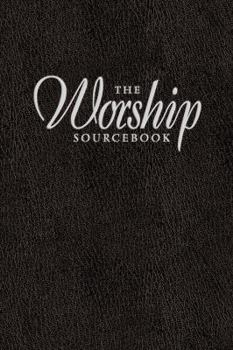 Hardcover The Worship Sourcebook Book