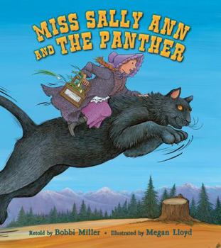Library Binding Miss Sally Ann and the Panther Book