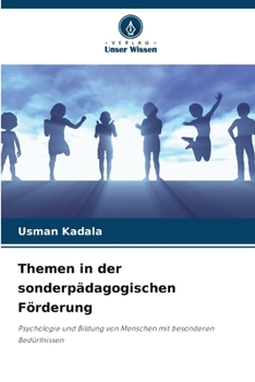 Themen in der sonderpädagogischen Förderung (German Edition)