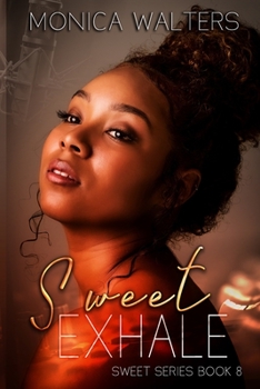 Paperback Sweet Exhale: Book 8 of the Sweet Series Book