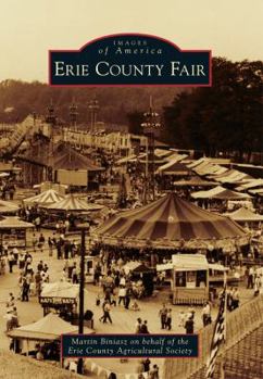 Erie County Fair (Images of America: New York) - Book  of the Images of America: New York