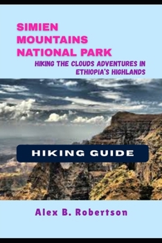 Paperback Simien Mountains National Park Hiking Guide Book