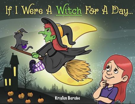 Perfect Paperback If I Were A Witch For A Day... Book