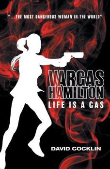 Paperback Vargas Hamilton: Life Is A Gas Book