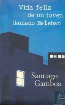 Paperback Vida Feliz de un Joven Llamado Esteban [Spanish] Book