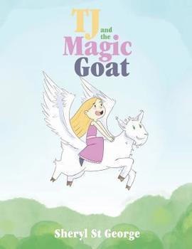 Paperback TJ and the Magic Goat Book