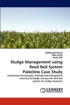 Paperback Sludge Management using Reed Bed System Palestine Case Study Book