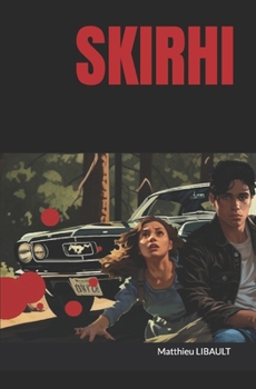 Paperback Skirhi [French] Book