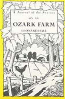 Paperback A Journal of the Seasons on an Ozark Farm, 1 Book