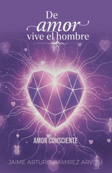 Paperback Amor Consciente [Spanish] Book