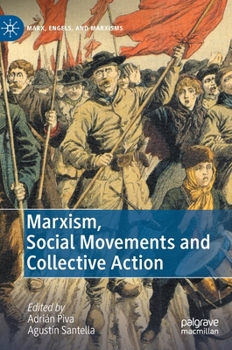 Hardcover Marxism, Social Movements and Collective Action Book