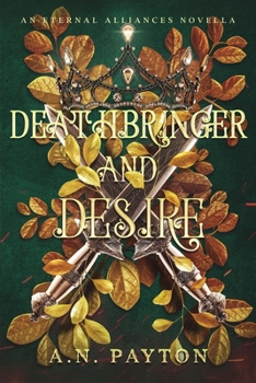 Paperback Deathbringer and Desire Book