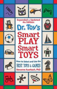 Paperback Dr. Toy's Smart Play/ Smart Toys Book
