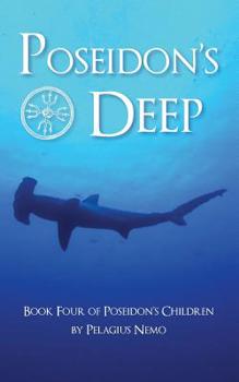 Poseidon's Deep: Book Four of Poseidon's Children