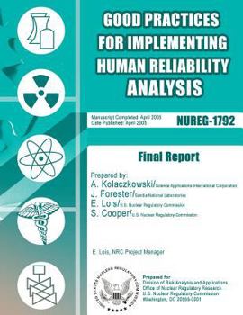 Paperback Good Practices for Implementing Human Reliability Analysis (HRA): Final Report Book