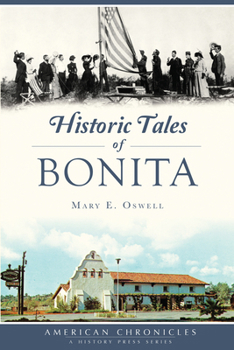 Paperback Historic Tales of Bonita Book