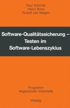 Paperback Software-Qualitätssicherung: Testen Im Software-Lebenszyklus [German] Book