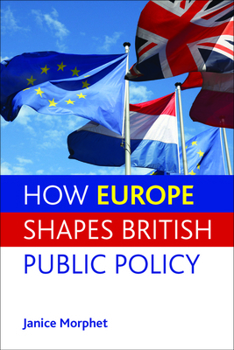 Paperback How Europe Shapes British Public Policy Book
