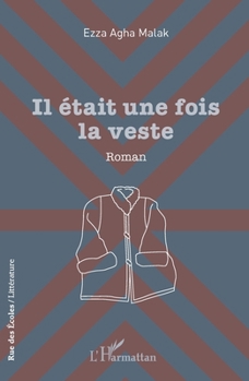 Paperback Il était une fois la veste [French] Book