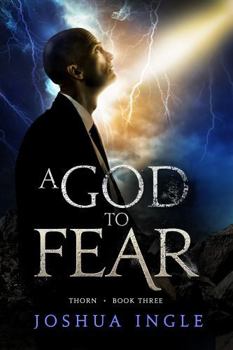 Paperback A God to Fear (Thorn Trilogy) Book