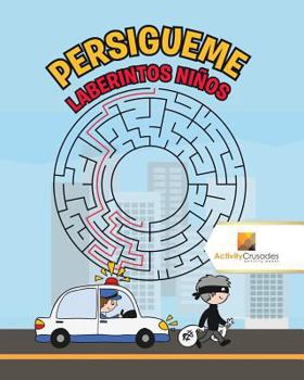 Paperback Persigueme: Laberintos Niños [Spanish] Book