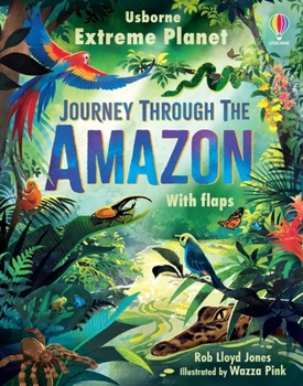Board book Extreme Planet: Journey Through the Amazon Book